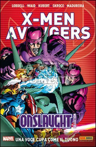 X-MEN & AVENGERS - ONSLAUGHT COLLECTION # 3: UNA VOCE CUPA COME IL TUONO